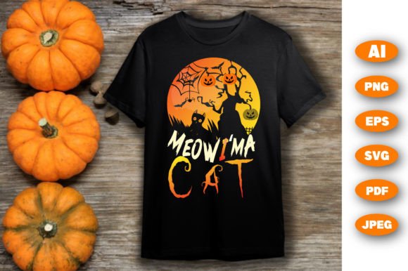 Download Meow I'm a Cat Halloween T Shirt Design - Halloween t shirt design Collection